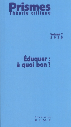 wiser-antonin-3b-le-rider-jacques-prismes-theorie-critique-n-7-eduquer-a-l-ambiguite_0