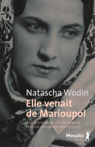 wodin-natascha-3b-lefranc-alban-elle-venait-de-marioupol_0