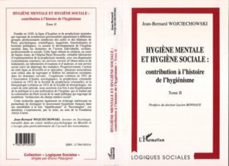 wojciechowski-jean-bernard-hygiene-mentale-et-hygiene-sociale-tome-2-la-ligue-d-hygiene-et-de-prophylaxie-mentales-et-l-actio_0