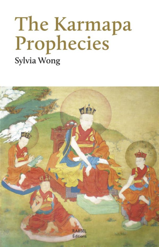 wong-sylvia-the-karmapa-prophecies_0