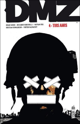 wood-brian-3b-burchielli-riccardo-3b-fox-nathan-3b-ka-dmz-tome-4-tirs-amis_0