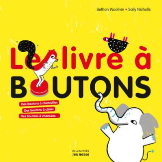 woollvin-bethan-3b-nicholls-sally-3b-samain-chloe-le-livre-a-boutons-des-boutons-a-chatouilles-des-boutons-a-calins-des-boutons-a-chansons_0