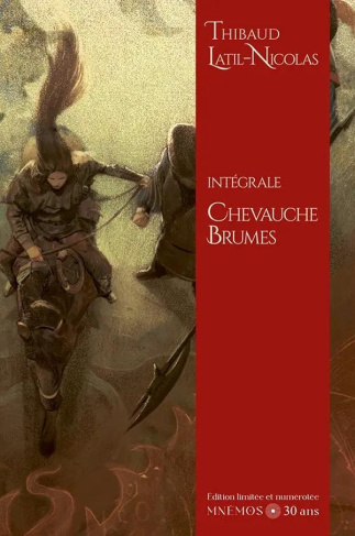 Chevauche-brumes Intégrale : Chevauche-Brumes ; Les flots sombres ; L'appel des Grands Cors. Edition