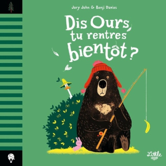 xxx-dis-ours-tu-rentres-bientot_0