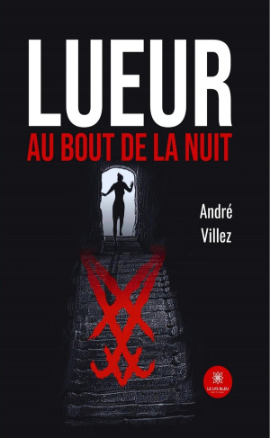 xxx-lueur-au-bout-de-la-nuit_0