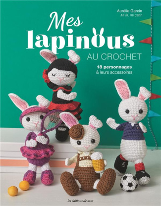 xxx-mes-lapinous-au-crochet-18-personnages-leurs-accessoires-18-personnages-leurs-accessoires_0