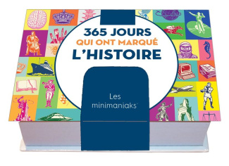xxx-minimaniak-365-jours-qui-ont-marque-l-histoire_0
