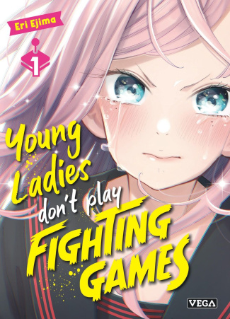young-ladies-don-t-play-fighting-games-tome-1_0