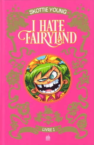 young-skottie-3b-cruz-jeffrey-chamba-3b-beaulieu-j-i-hate-fairyland-integrale-tome-1_0