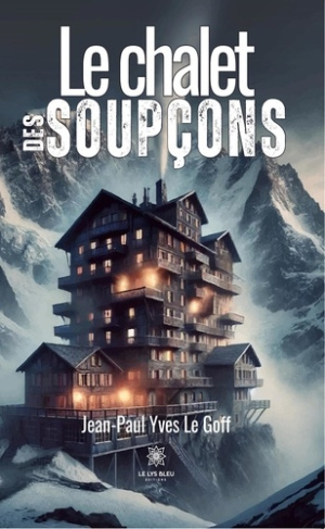 yves-le-goff-jean-paul-le-chalet-des-soupcons_0