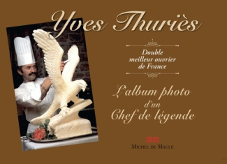 yves-thuries-l-album-de-photo-d-un-chef-de-legende_0