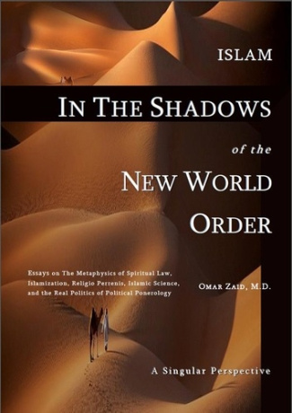 zaid-omar-islam-in-the-shadow-of-the-new-world-order_0