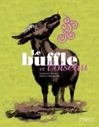 zarcate-catherine-3b-charpentier-olivier-le-buffle-et-l-oiseau_0