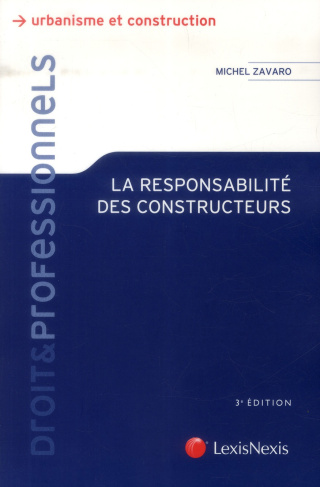 zavaro-michel-la-responsabilite-des-constructeurs-3e-edition_0