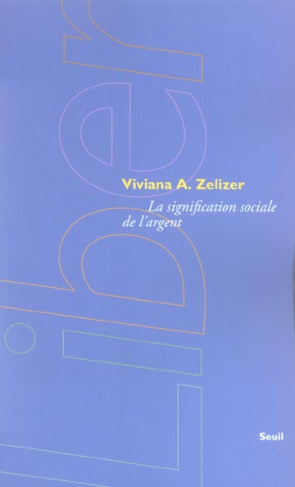 zelizer-viviana-3b-cler-christian-la-signification-sociale-de-l-argent_0