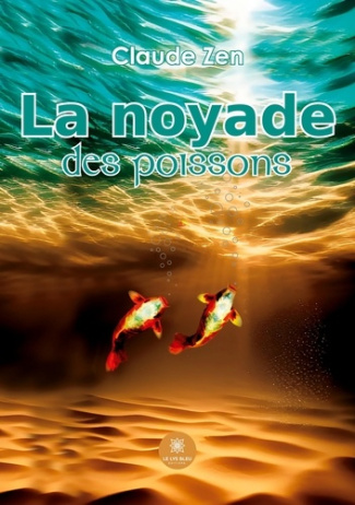 zen-claude-la-noyade-des-poissons_0