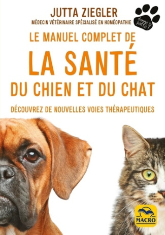 ziegler-jutta-le-manuel-complet-de-la-sante-du-chien-et-du-chat-decouvrez-de-nouvelles-voies-therapeutiques_0