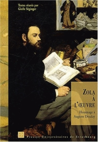 zola-a-l-oeuvre-hommage-a-auguste-dezalay-actes-du-colloque-zola-genetique-et-poetique-du-roman_0