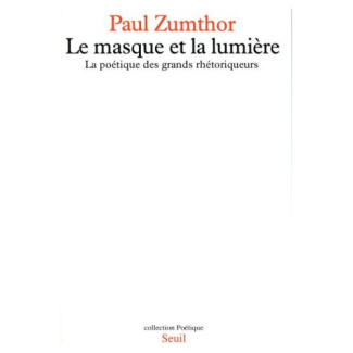 zumthor-paul-le-masque-et-la-lumiere-la-poetique-des-grands-rhetoriqueurs_0
