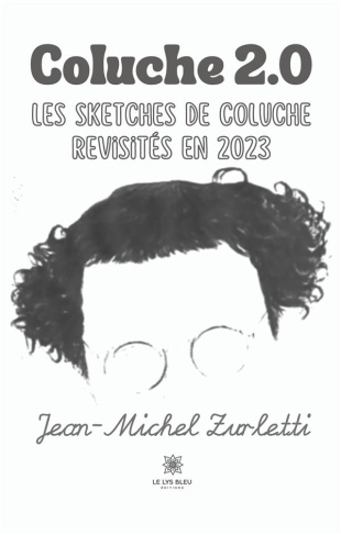 zurletti-jean-michel-coluche-2-0-les-sketches-de-coluche-revisites-en-2023_0