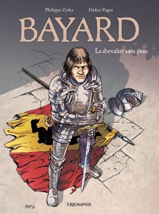 zytka-pagot-le-vent-de-l-histoire-bayard-le-chevalier-sans-peur_0