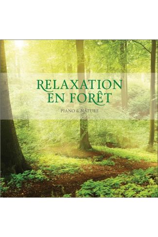xxx-relaxation-en-foret-piano-nature-cd_0
