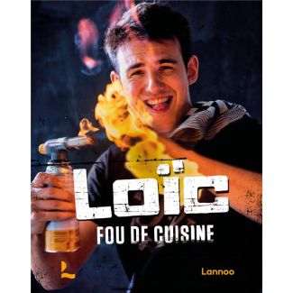 Loïc fou de cuisine