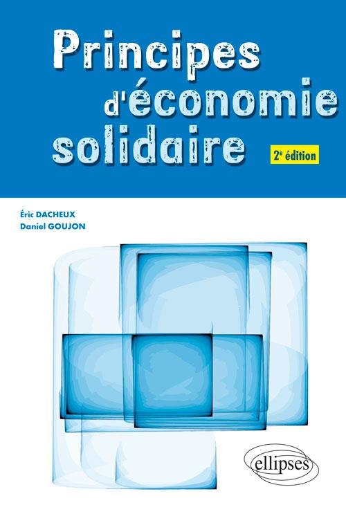 Principes d'économie solidaire. Manuel de l'autre économie, 2e édition