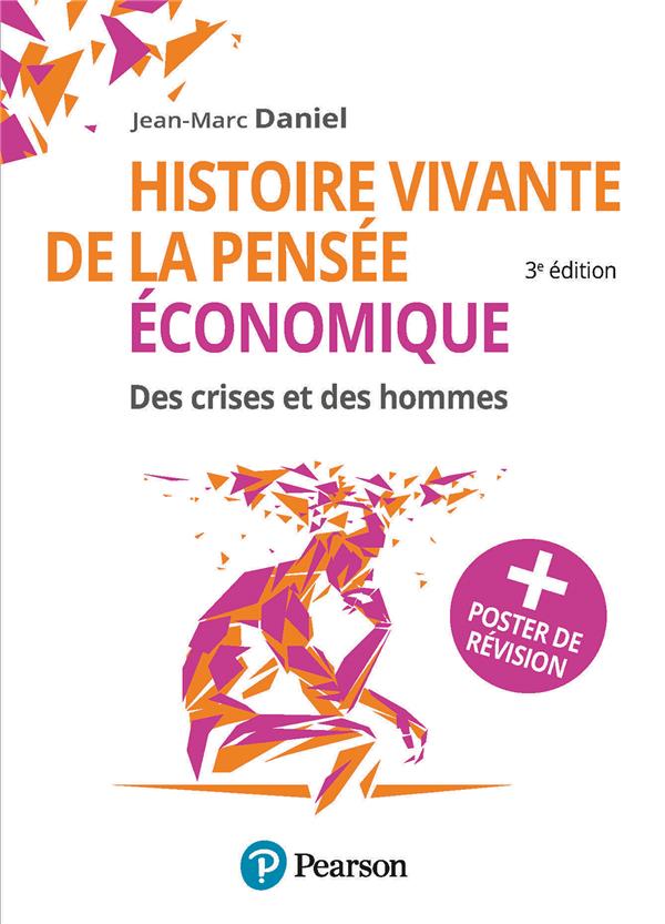 Histoire vivante de la pensée économique. Des crises et des hommes Poster de révision, 3e édition