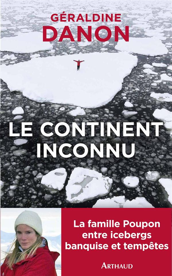 Le continent inconnu. Vers le sud
