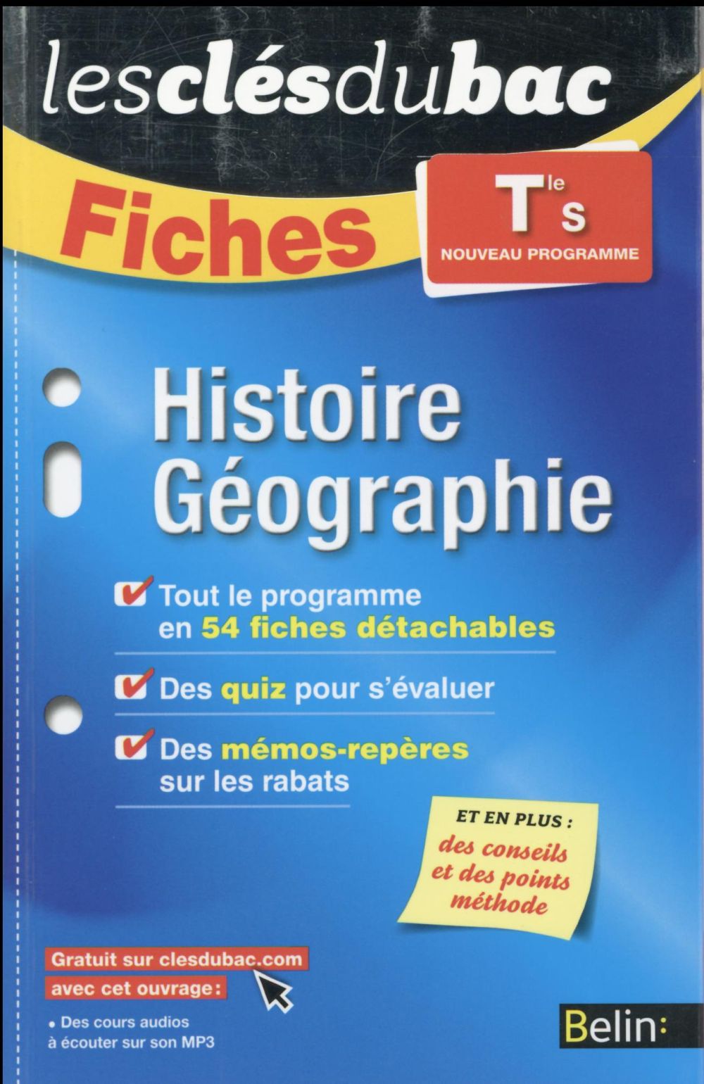 FICHES HISTOIRE GEOGRAPHIE - TERMINALE S - LES CLES DU BAC
