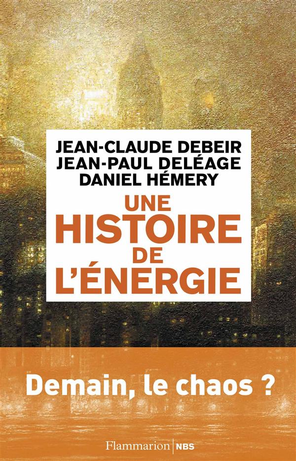 Une histoire de l'énergie