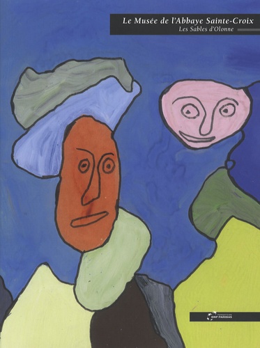 Le Musée de l'Abbaye Sainte-Croix, Les Sables d'Olonne