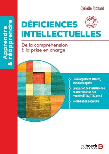 Déficiences intellectuelles. De la compréhension à la prise en charge
