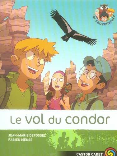 defossez-jean-marie-3b-mense-fabien-les-sauvenature-tome-4-le-vol-du-condor_0