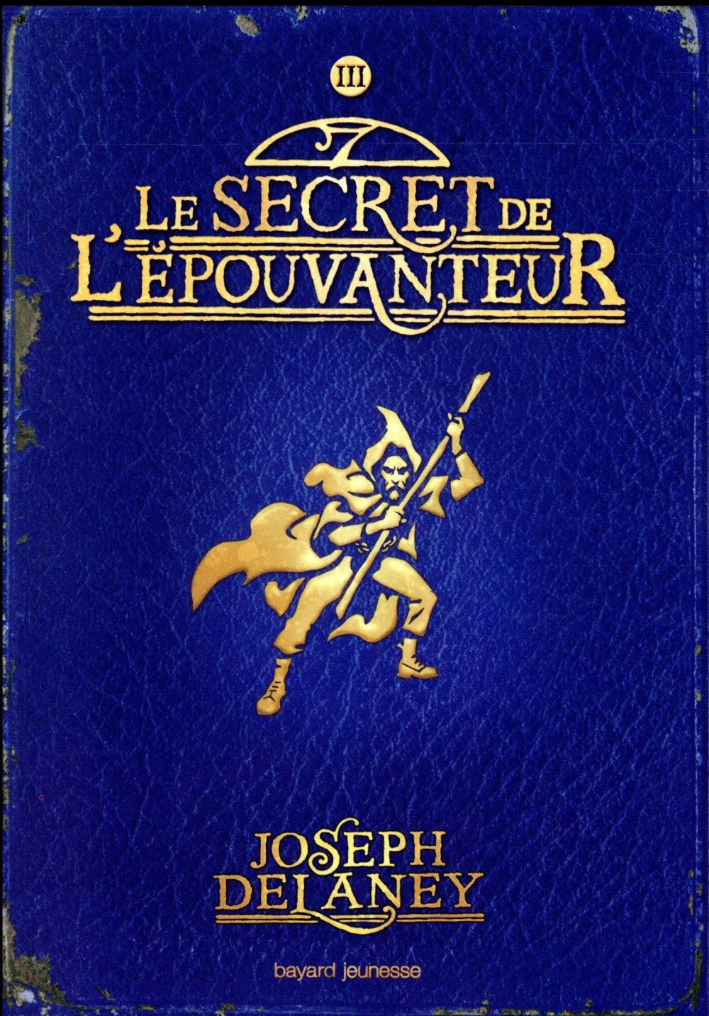 L'Epouvanteur Tome 3
