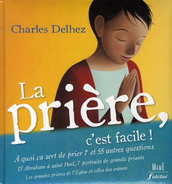 La prière, c'est facile !