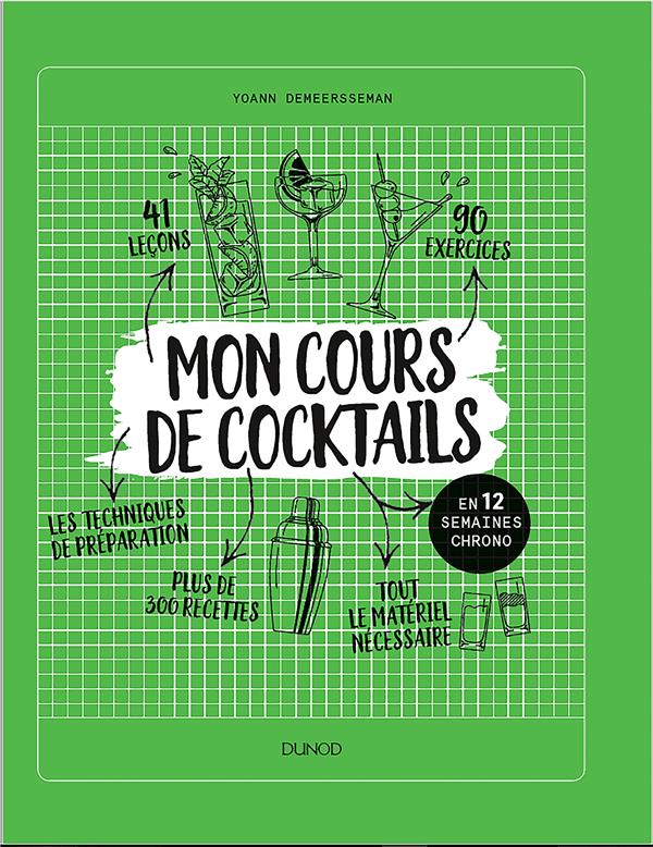 Mon cours de cocktails en 12 semaines chrono