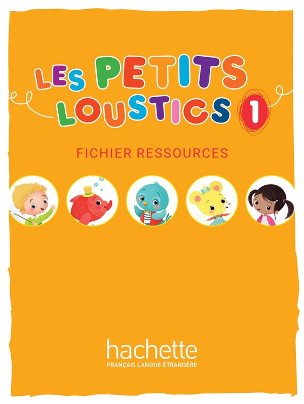 Les Petits Loustics 1. Fichier Ressources