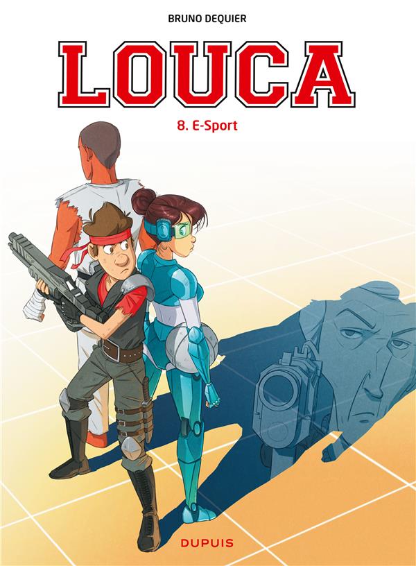 Louca Tome 8 : E-Sport