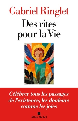 Des rites pour la Vie
