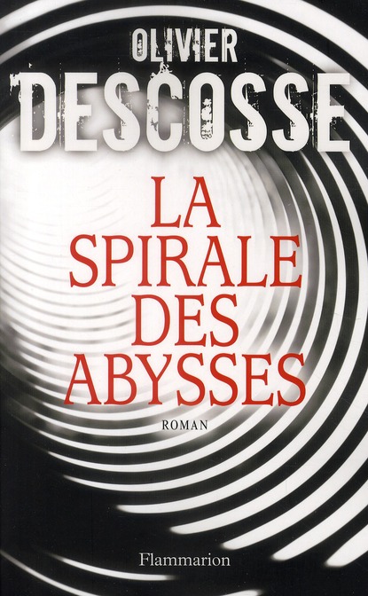 La Spirale des abysses