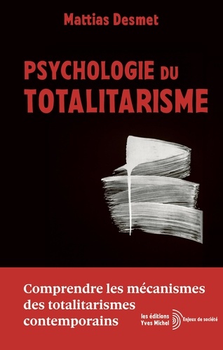 Psychologie du totalitarisme