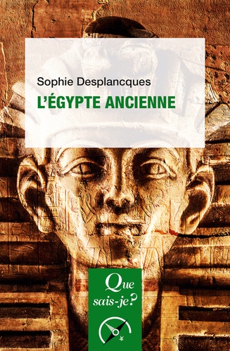 L'Egypte ancienne - 5e édition