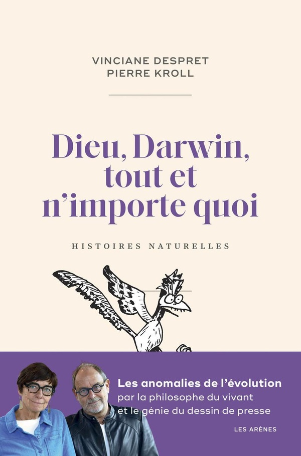 Dieu, Darwin, tout et n'importe quoi