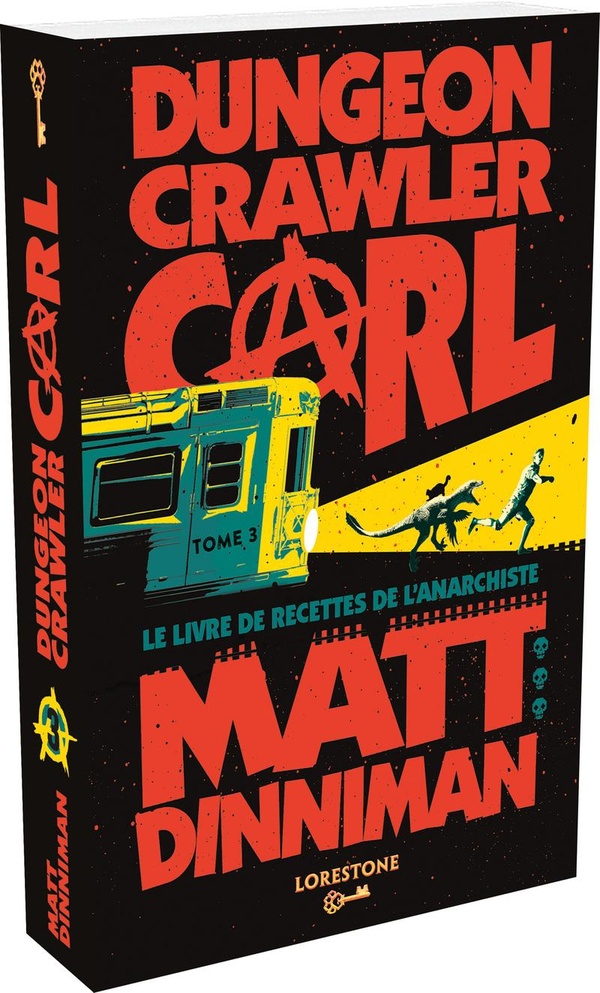 Dungeon Crawler Carl Tome 3 : Le livre de recettes de l'anarchiste