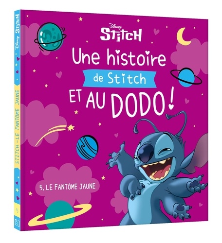 Une histoire de Stitch et au dodo ! Tome 5 : Le fantôme jaune