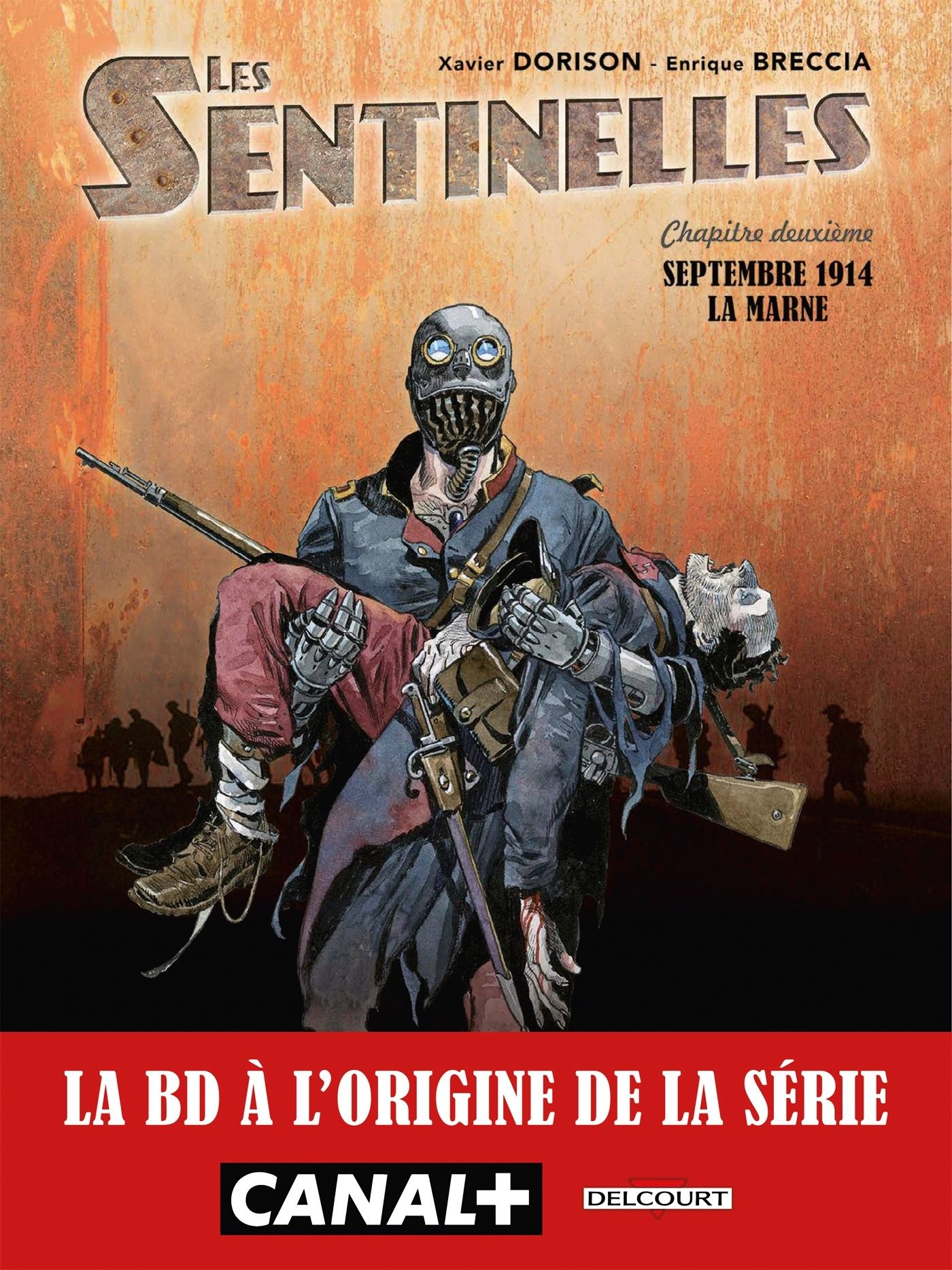 Les Sentinelles Tome 2 : Septembre 1914, La Marne