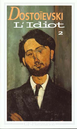L'idiot. Tome 2