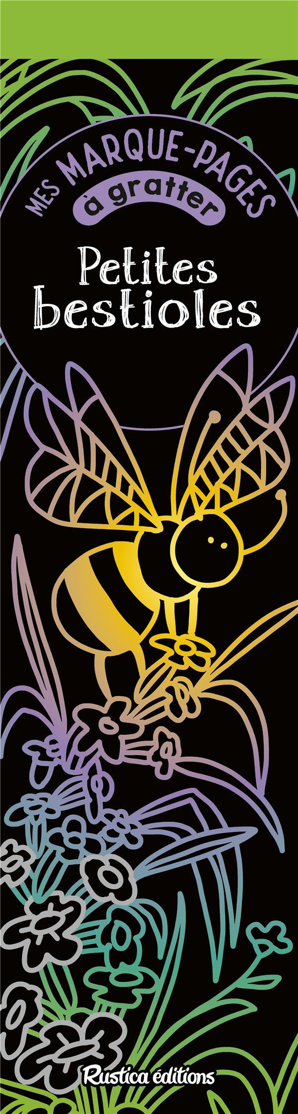 Petites bestioles. Avec un grattoir